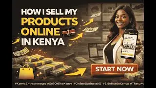 🚀 How I Make Money Online by Sell My Products Online in Kenya Using Thayu.Market #makemoneyonline