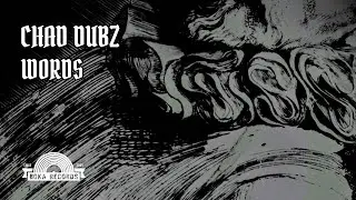 Chad Dubz - Words
