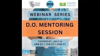 DO Mentoring Webinar | FuturePedsRes Webinar Series | #PedsMatch2024