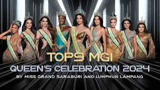 TOP 9 MGI QUEEN’S CELEBRATION 2024