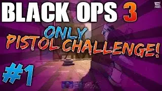 EPIC PISTOL PLAYS?!?! - COD Black Ops 3 Pistol Only!!!
