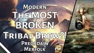 The MOST BROKEN Tribal Brew?! | Preordain Merfolk | Modern | MTGO