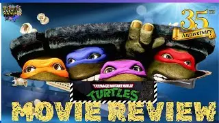 TEENAGE MUTANT NINJA TURTLES (1990) 35TH ANNIVERSARY MOVIE REVIEW