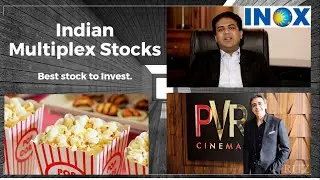 Fundamental Analysis of PVR and INOX | Business | Stock Market for beginners