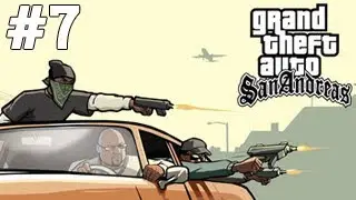 GTA San Andreas - Loc Parti - Bölüm 7