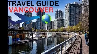 Exploring Vancouver's Hidden Gems