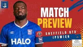 Who Plays in the 10!? What Options do we have? | Sheffield Utd v Ipswich Town Match Preview