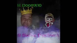 lil DoomX10 - SixPac Diss