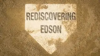 Rediscovering Edson