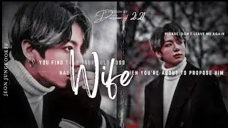 Jungkook.ff|you find out your cold boss has a wife when you're about to propose him|final part