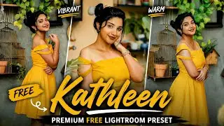 Kathleen lightroom preset | free download | premium lightroom presets | free dng | lightroom mobile