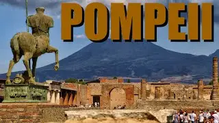 POMPEII in 5 minutes - the history of the city buried by the volcano - english version -