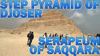 Traveling in Egypt - Day 1: Step Pyramid of Djoser and Serapeum of Saqqara