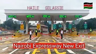 Finally Nairobi Expressway New Exit @ Haile Sellasie Avenue.