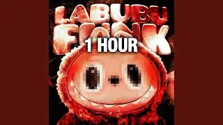 LABUBU FUNK (1 HOUR)