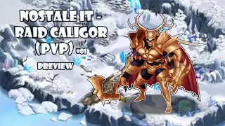 [Preview] NosTale IT - Raid Caligor (PvP) #01