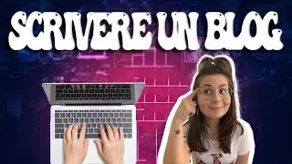 COME SCRIVERE UN ARTICOLO DI BLOG