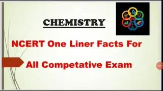 #UgLearningClasses.... Chemistry - One liner Facts for all competative exam #9