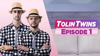 TOLIN TWINS / Episode 1