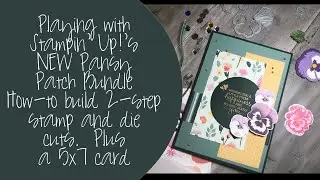 Playing with Stampin 'Up!'s Pansy Patch; how to build the flowers with stamps and dies & quick card
