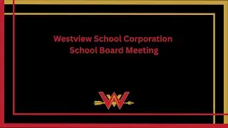 Westview School Board Meeting November 2025