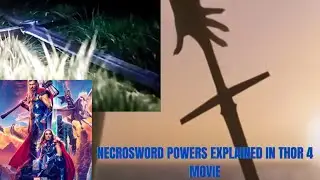 Necrosword Powers and origin in Thor love and thunder Movie | MARVEL | MCU | #no1godlevelhuman #mcu