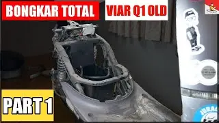 BONGKAR HABIS VIAR Q1 OLD RESTORASI TOTAL MOTOR LISTRIK PERTAMA INDONESIA WAJIB TONTON #PART1