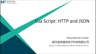 Lua Tutorial 7th: HTTP & JSON