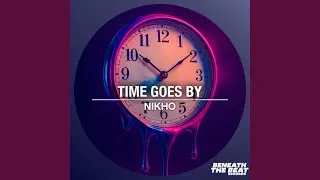 Time Goes By