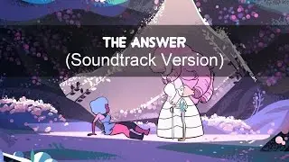 Steven Universe: Soundtrack | The Answer
