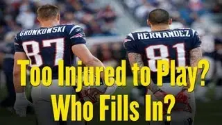 Gronkowski and Hernandez have been Plagued by Injuries - Who Fills in at Tight End in New England?