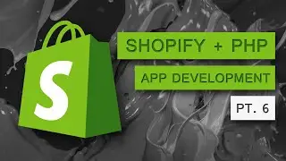 Part 6 - Shopify App Development - How To Search Products by Title using Shopify Product API + PHP