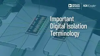 VT1403: Important Digital Isolation Terminology