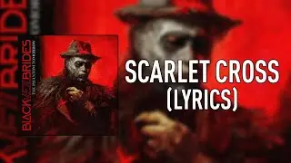BLACK VEIL BRIDES - Scarlet Cross (Lyrics)