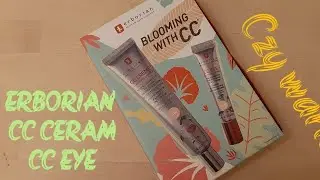 TEST: Erborian CC Cream i CC eye, kolor Clair, pierwsze wrazenie.