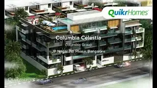 Columbia Celestia | JP Nagar 7th Phase | Bangalore | Apartment tour | Quikr Homes