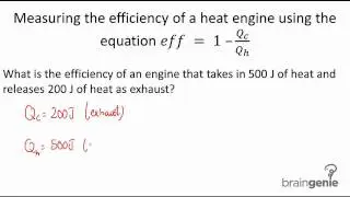 Physics 5.2.4.4 Measuring the efficiency of a heat engine using the equation.