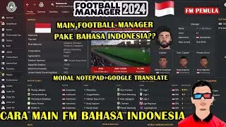 Live - Iseng bikin bahasa indonesia untuk game football manager | Football Manager 2024