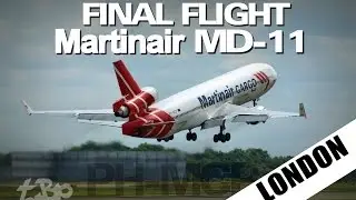 MARTINAIR Final Flight McDonnell Douglas MD-11 PH-MCP London Stansted Airport to Amsterdam 4K