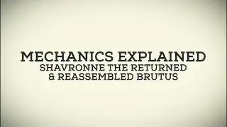 Mechanics Explainedx - Shavronne the Returned