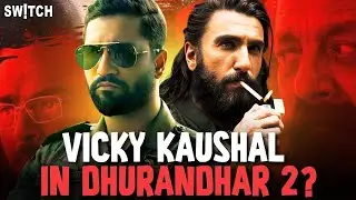 Vicky Kaushal in DHURANDHAR 2? Action Game About to Level Up!