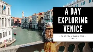 VAN LIFE EUROPE | European Road Trip - 2022 | A Day Exploring Venice