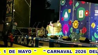 Antesala Del Carnaval EN Vivo Del 1 De Mayo 2026