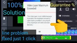 How to solve video layer maximum exceeded in kinemaster | kinemaster video layer error |