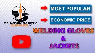 TOP 5 BEST WELDING JACKETS AND GLOVES - PERSONAL PROTECTIVE EQUIPMENT