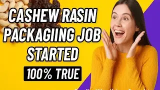 ✅Cashew & Raisin Packaging Job - Work From Home || কাজু ও কিসমিস প্যাকেজিং চাকরি - ঘরে বসে কাজ করুন