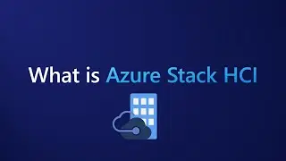 What is Azure Stack HCI