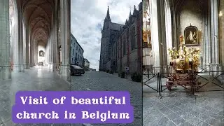 Collégiale Sainte Waudru  - Beautiful Church in Mons, Belgium. Walking Tour.