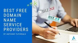 Best Free Domain Name Services Providers | Anthony Tutorials 