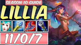 HOW TO PLAY LILLIA SEASON 10 | BEST Build & Runes | Season 10 Lillia guide | League of Legends